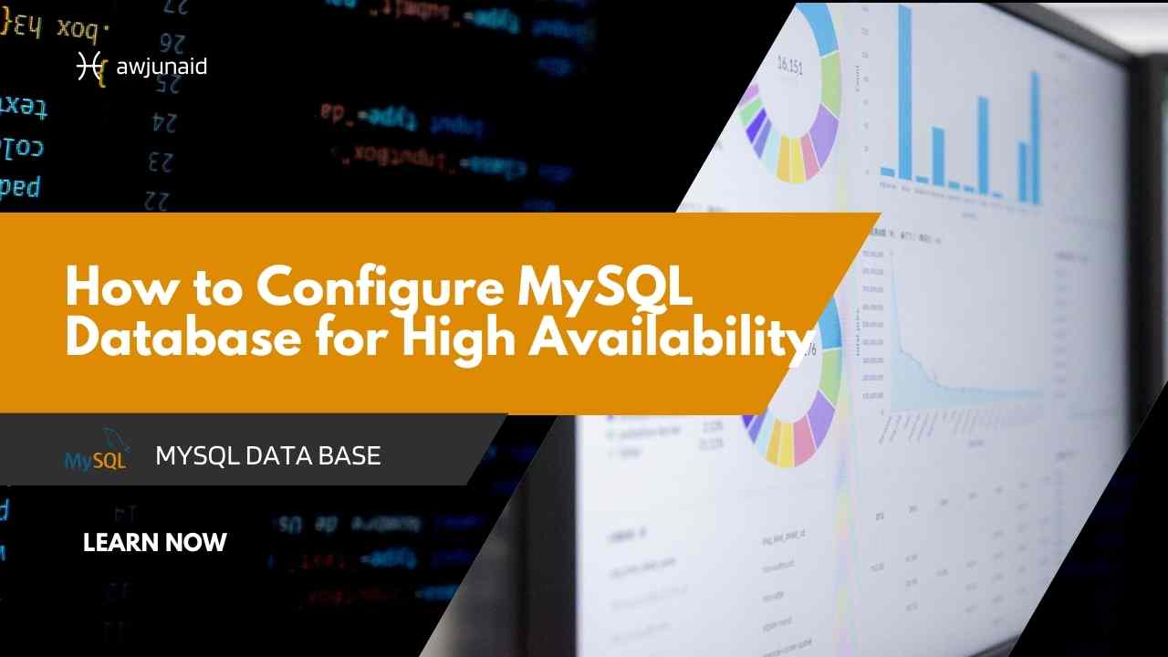 How to Configure MySQL Database for High Availability