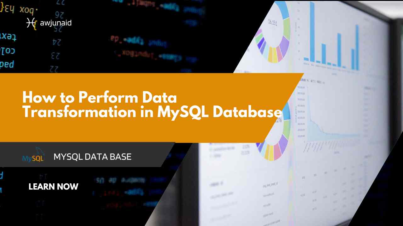 How to Perform Data Transformation in MySQL Database