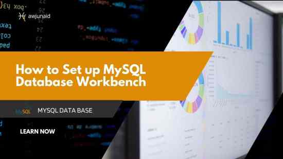 How to Set up MySQL Database Workbench
