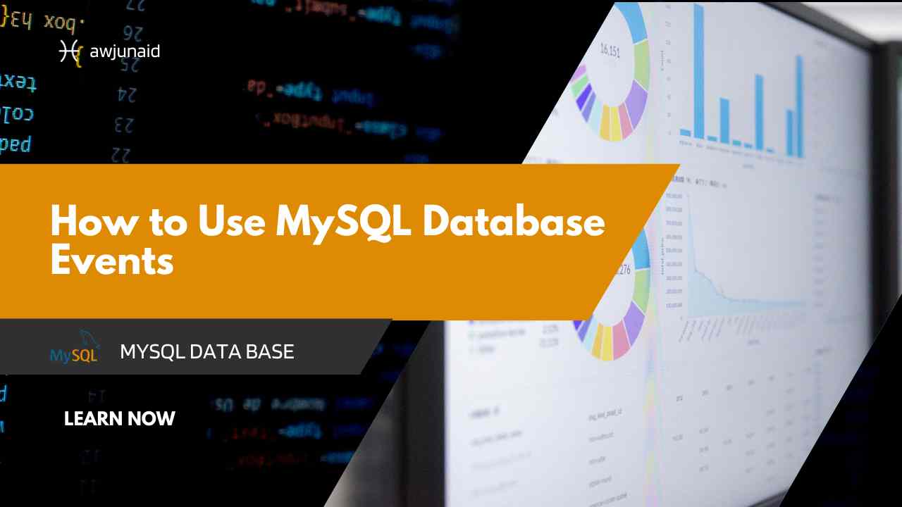 How to Use MySQL Database Events
