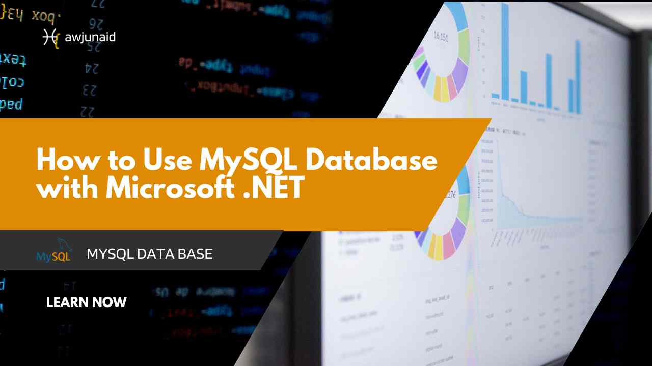 How to Use MySQL Database with Microsoft .NET