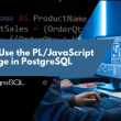 How to Use the PL/JavaScript Language in PostgreSQL