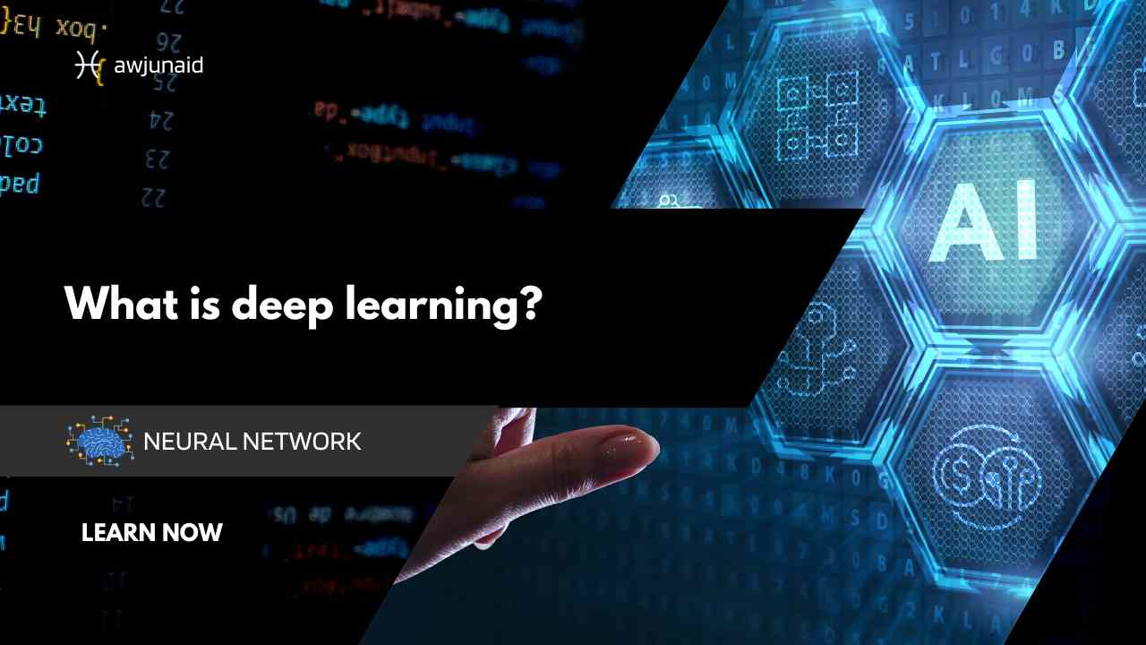 What is deep learning