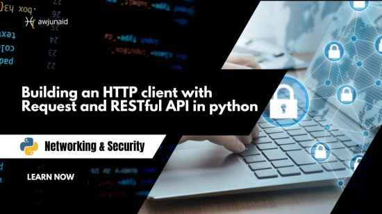 Building an HTTP client with Request and RESTful API in python
