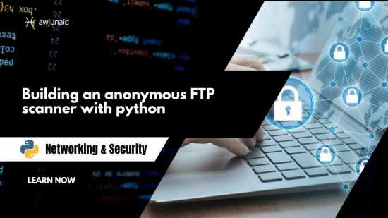 Building an anonymous FTP scanner with python
