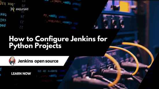 How to Configure Jenkins for Python Projects
