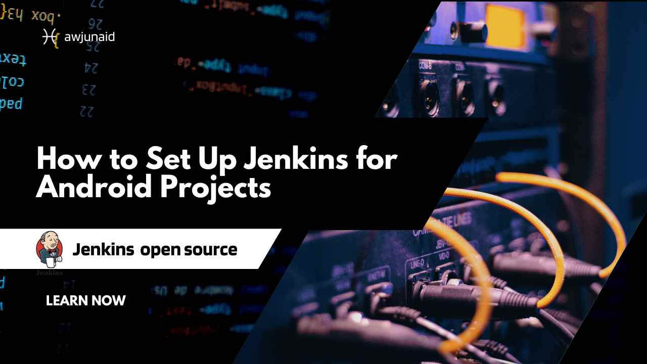 How to Set Up Jenkins for Android Projects