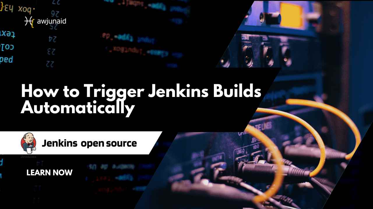 How to Trigger Jenkins Builds Automatically