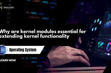Why are kernel modules essential for extending kernel functionality