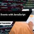 Handling Events with JavaScript
