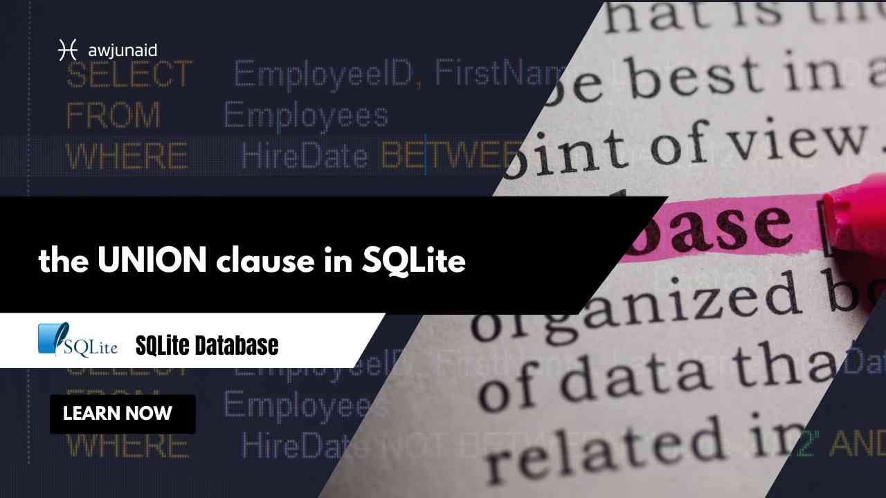 the UNION clause in SQLite