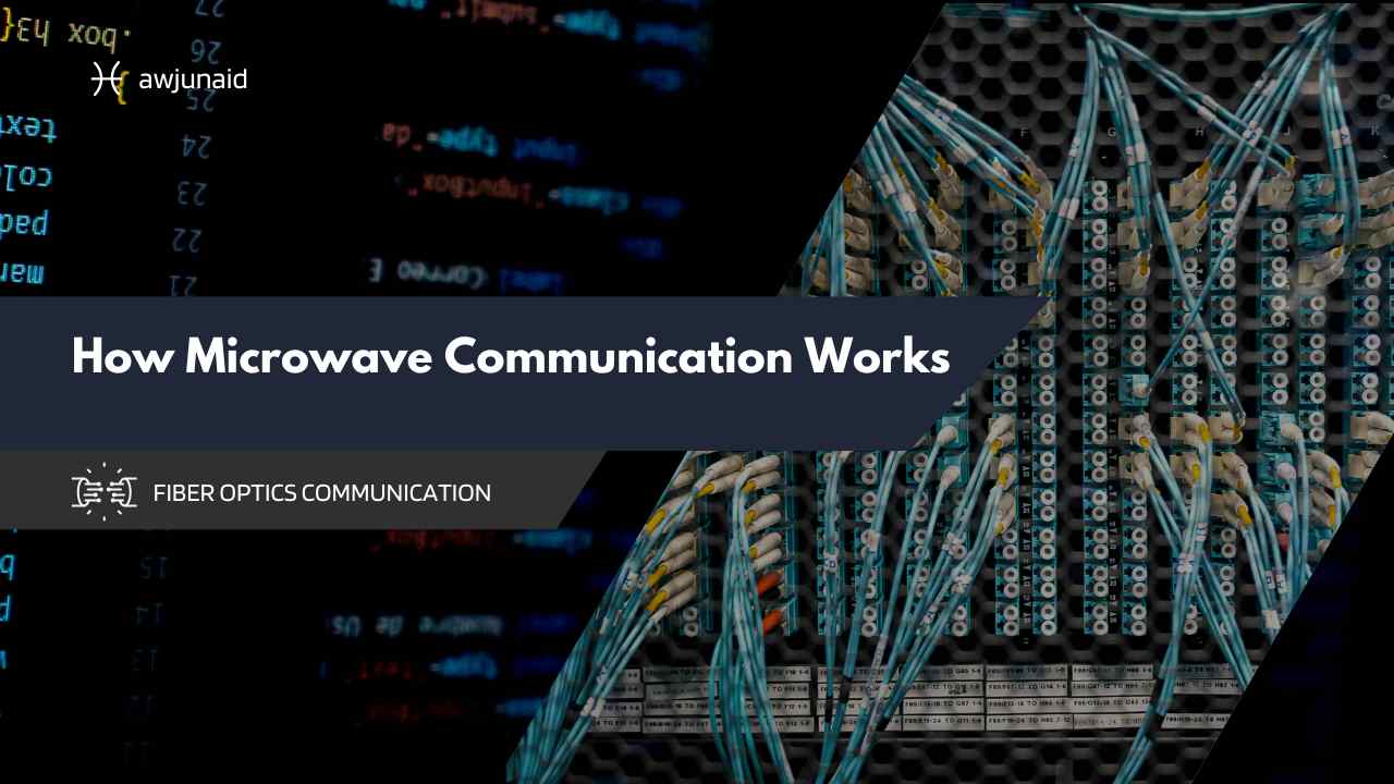How Microwave Communication Works