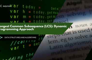 Longest Common Subsequence (LCS): Dynamic Programming Approach