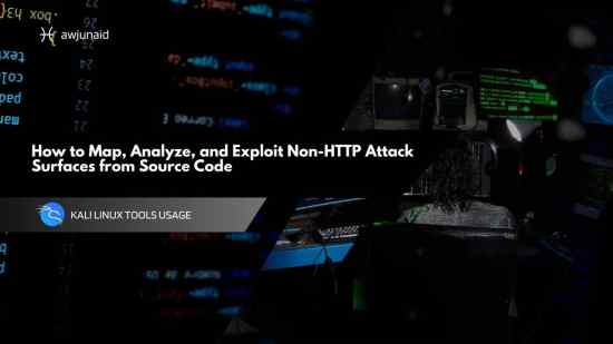 How to Map, Analyze, and Exploit Non-HTTP Attack Surfaces from Source Code