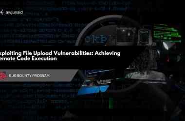 Exploiting File Upload Vulnerabilities: Achieving Remote Code Execution