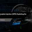 Server-Side Template Injection (SSTI): Exploiting the Backend View