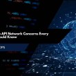 Common Web API Network Concerns Every Developer Should Know