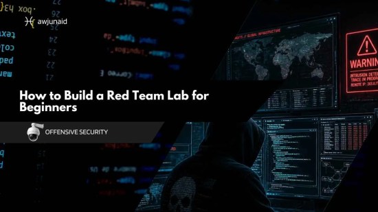 How to Build a Red Team Lab for Beginners
