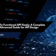 How to Identify Functional API Goals: A Complete Beginner-to-Advanced Guide for API Design