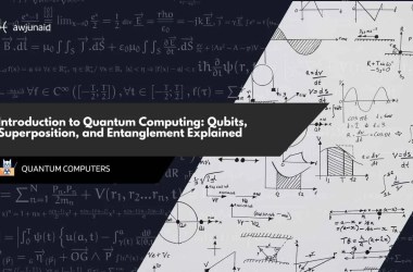 Introduction to Quantum Computing: Qubits, Superposition, and Entanglement Explained