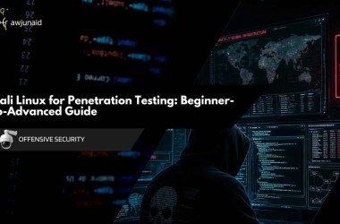 Kali Linux for Penetration Testing Beginner-to-Advanced Guide