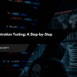 Network Penetration Testing: A Step-by-Step Methodology