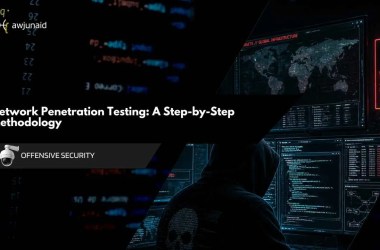 Network Penetration Testing: A Step-by-Step Methodology