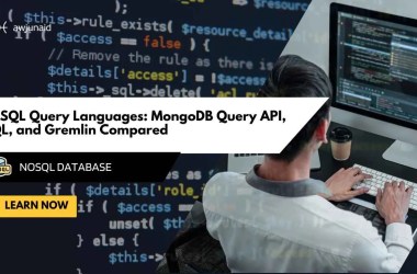 NoSQL Query Languages: MongoDB Query API, CQL, and Gremlin Compared