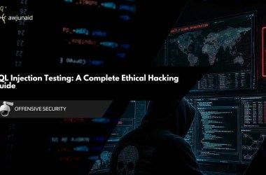 SQL Injection Testing: A Complete Ethical Hacking Guide
