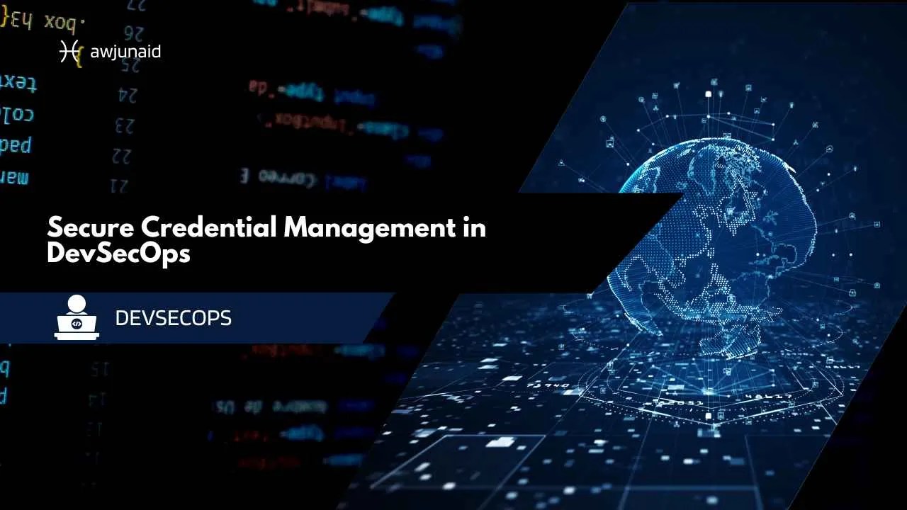Secure Credential Management in DevSecOps