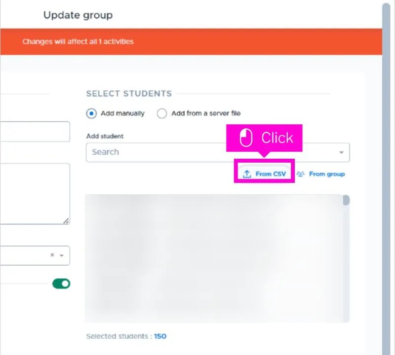 Flex Securly: Upload All Students to the All Student Group 5 Flex Securly step 6: click From CSV in the Update group window, with student names blurred