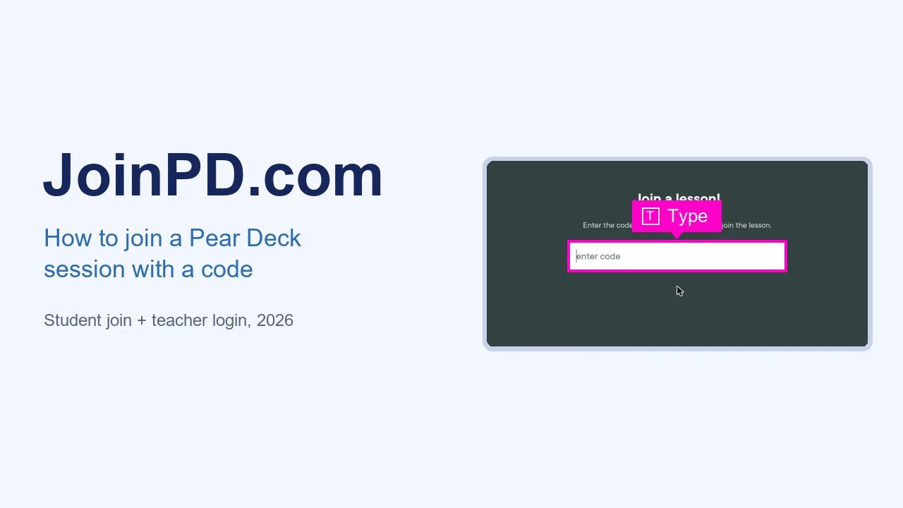 JoinPD.com guide: the Pear Deck Join a lesson page with the enter code box highlighted
