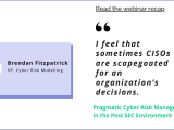 A Recap Of Our Pragmatic Cyber Risk Management Webinar Axio