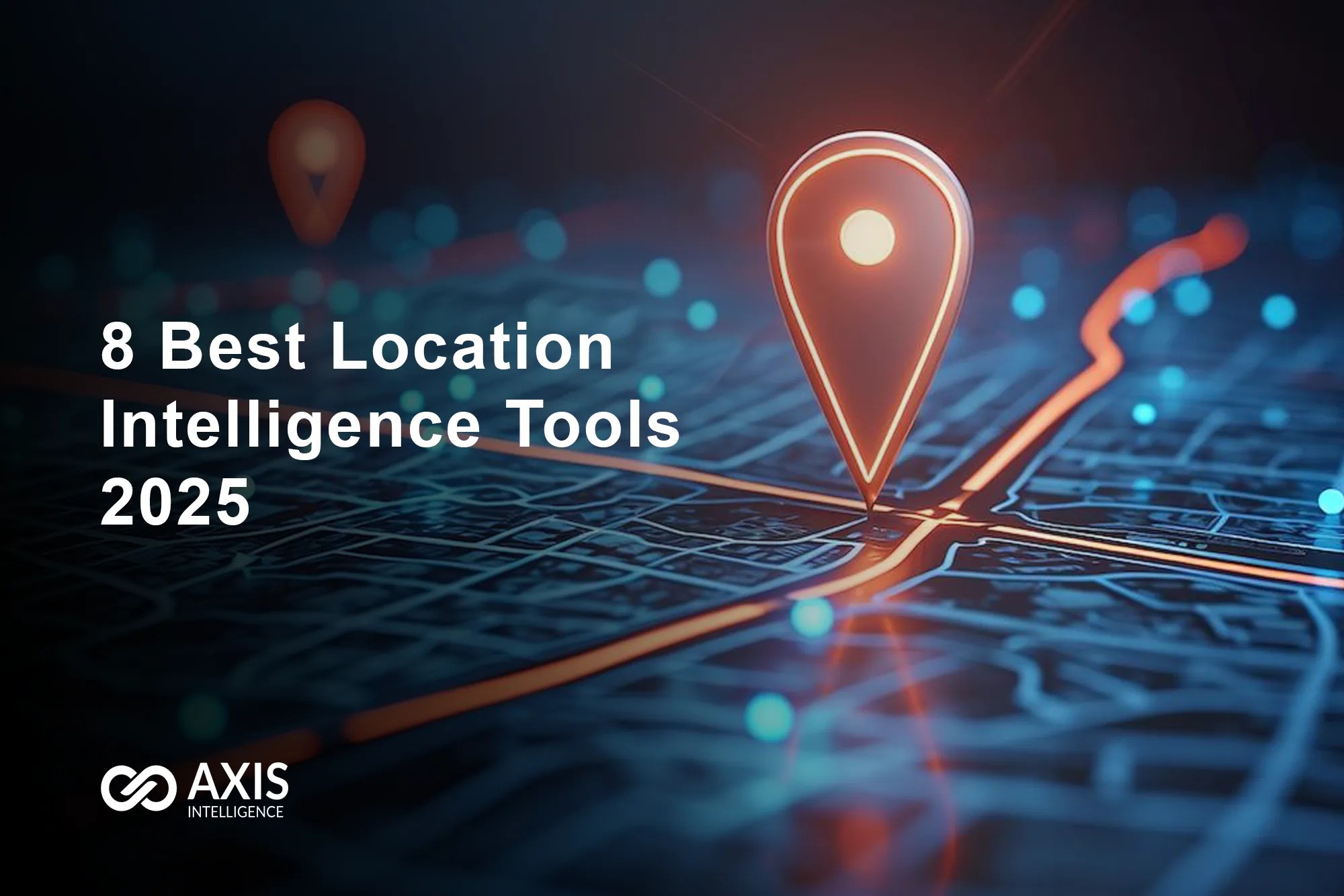 8 Best Location Tools That Transform Business Decisions In Best Location Tools 2025