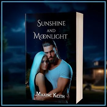 Sunshine and moonlight