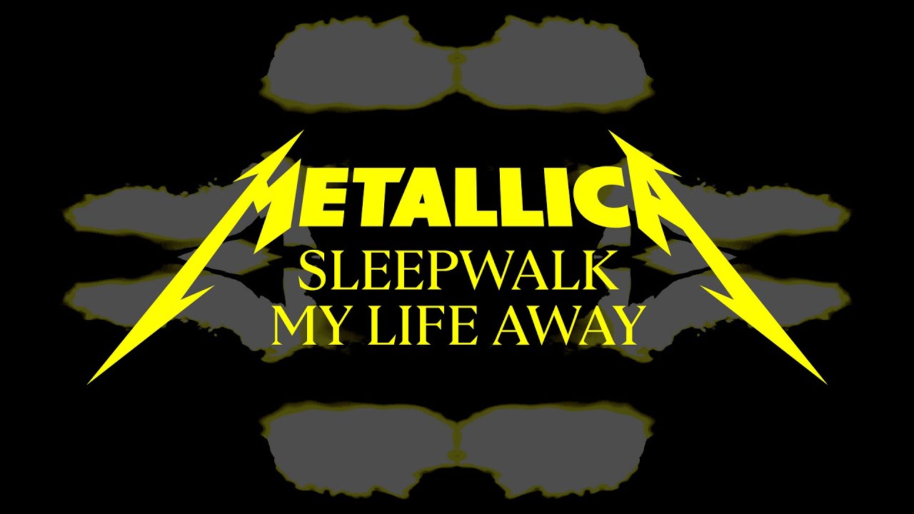 Metallica lanza: Sleepwalk My Life Away (Official Music Video)