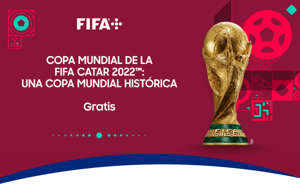 Disfruta de la película Copa Mundial de la FIFA Catar 2022™ gratis