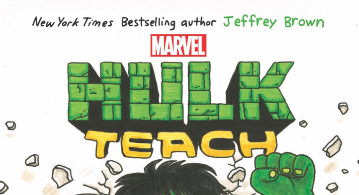 Primer vistazo a la nueva novela gráfica original ‘Hulk Teach!’ del autor Jeffrey Brown