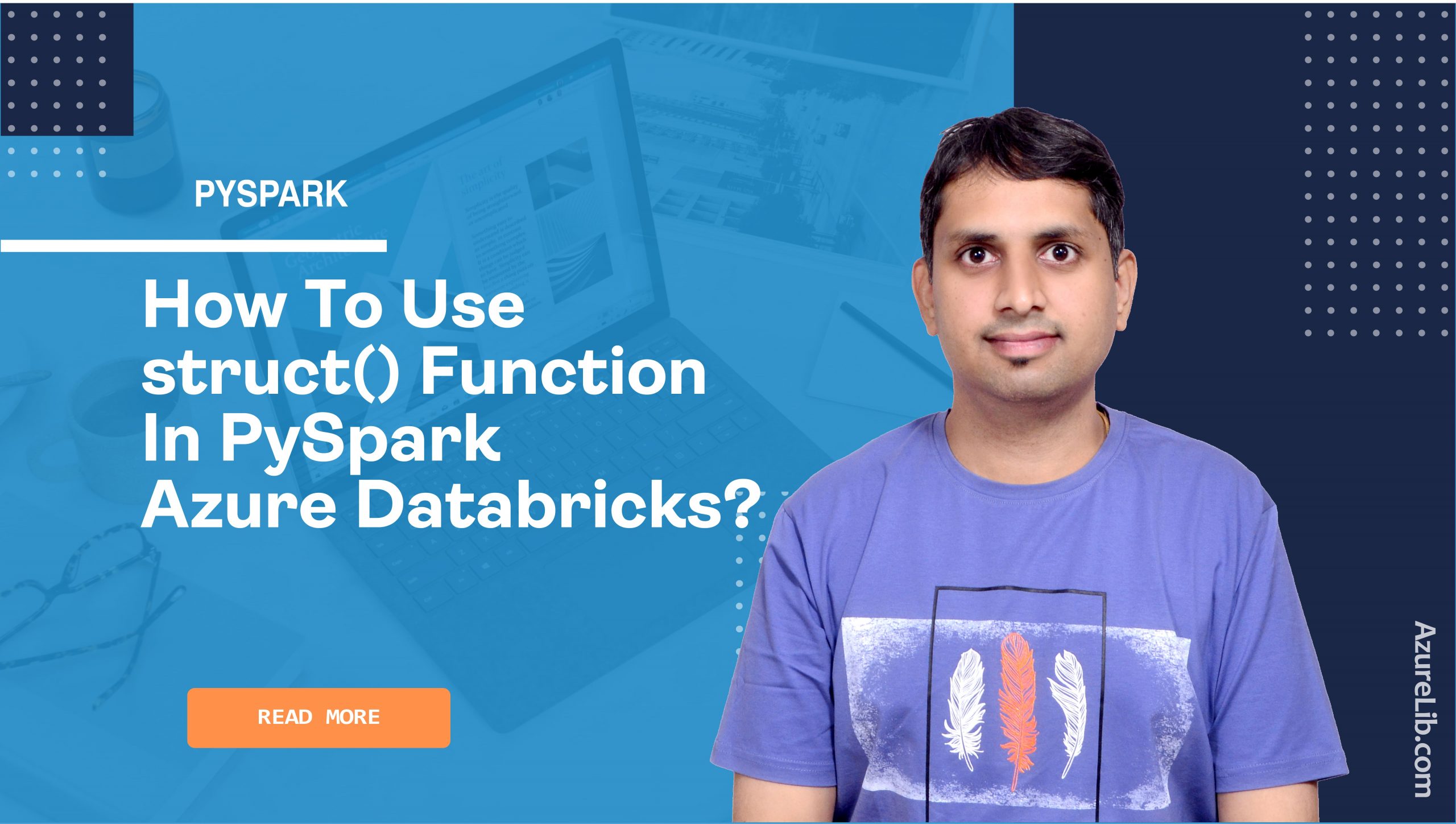 How To Use Struct Function In PySpark Azure Databricks 