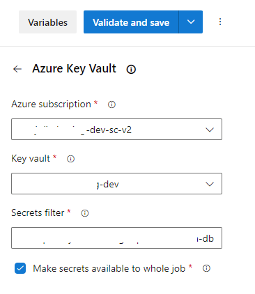 Add Azure key vault task in Azure DevOps YAML pipeline.