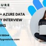 Top 50 Azure Data Factory Interview Questions | 5 Years Experience