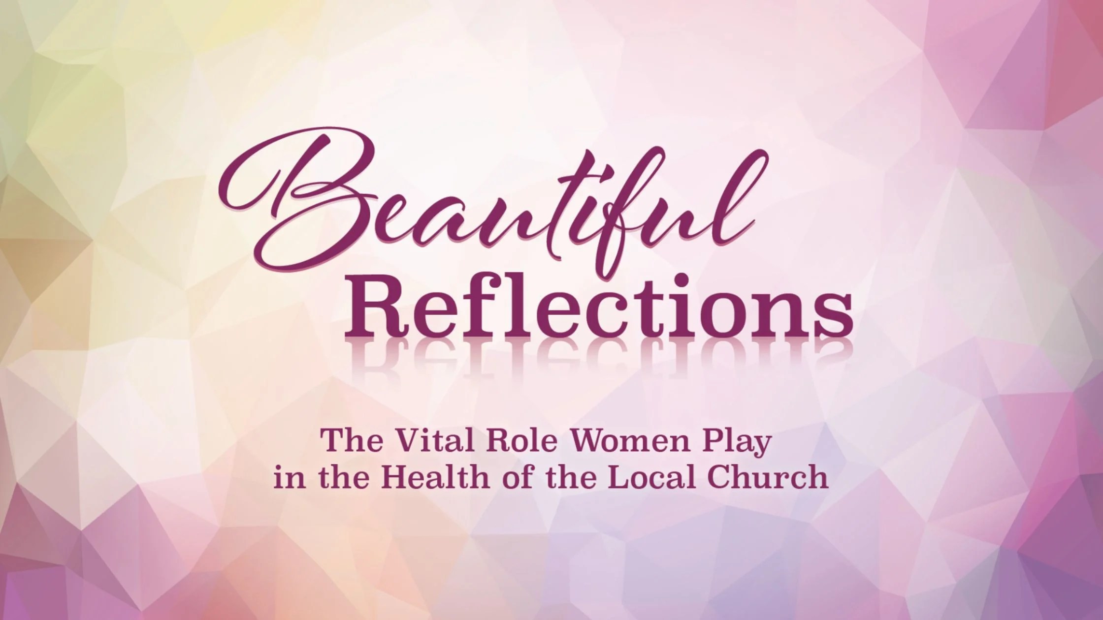 Beautiful Reflections title slide