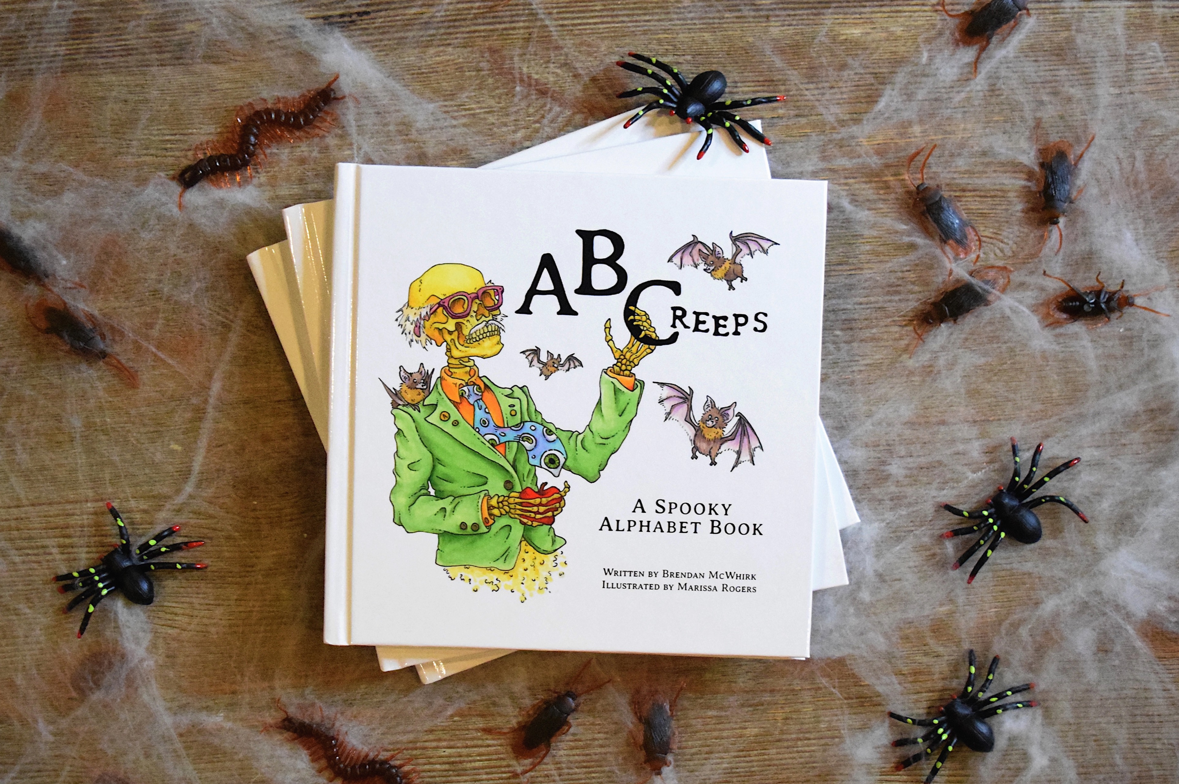 ABCreeps: A Spooky Alphabet Book. Written by Brendan McWhirk. Illustrated by Marissa Rogers.