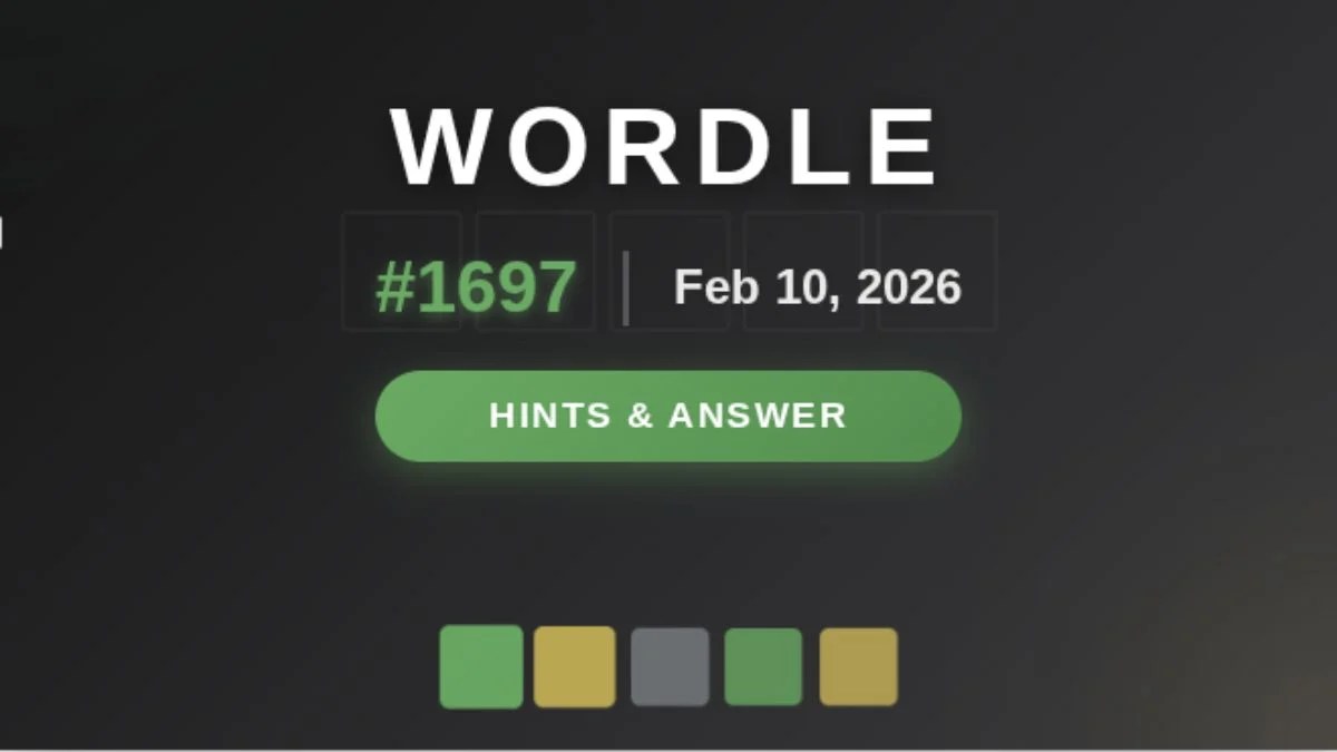Wordle 1697 Answer and Hints – February 10, 2026