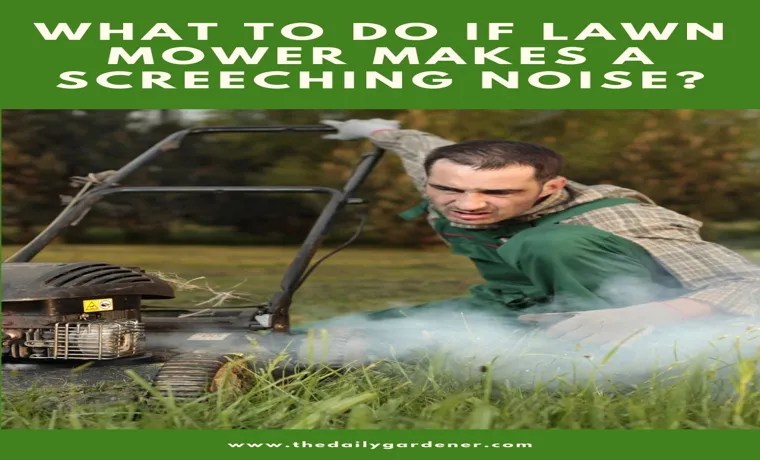 lawn mower making high pitched noise when starting