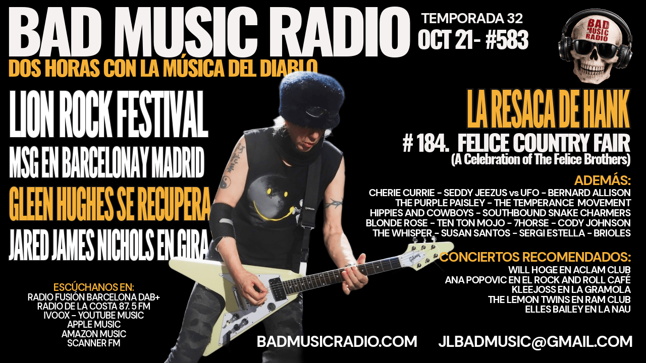 Bad Music Radio #583. Michael Schenker/Lion Rock Fest/The Felice Brothers