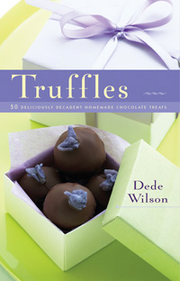 Truffles: 50 Deliciously Decadent Homemade Chocolate Treats