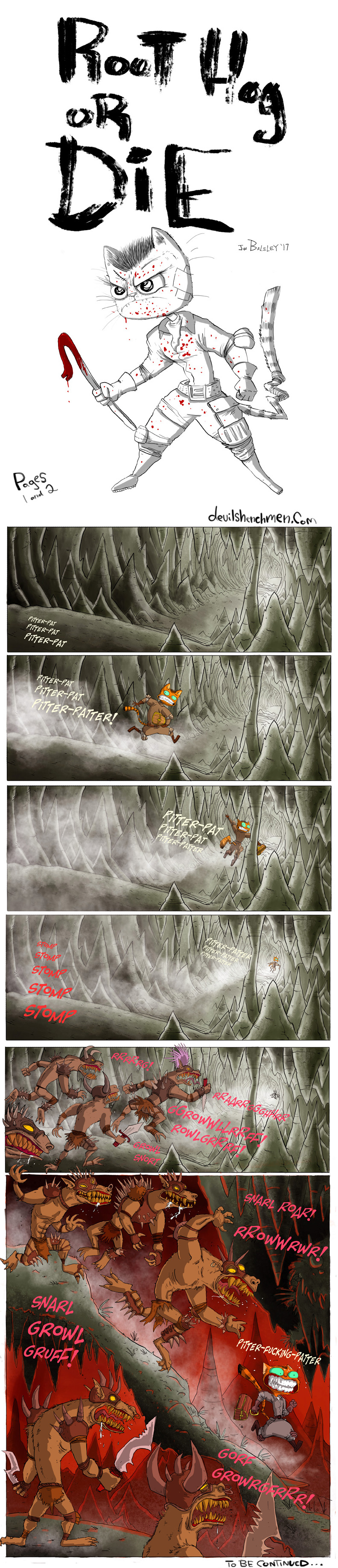 Root Hog or Die Part 1