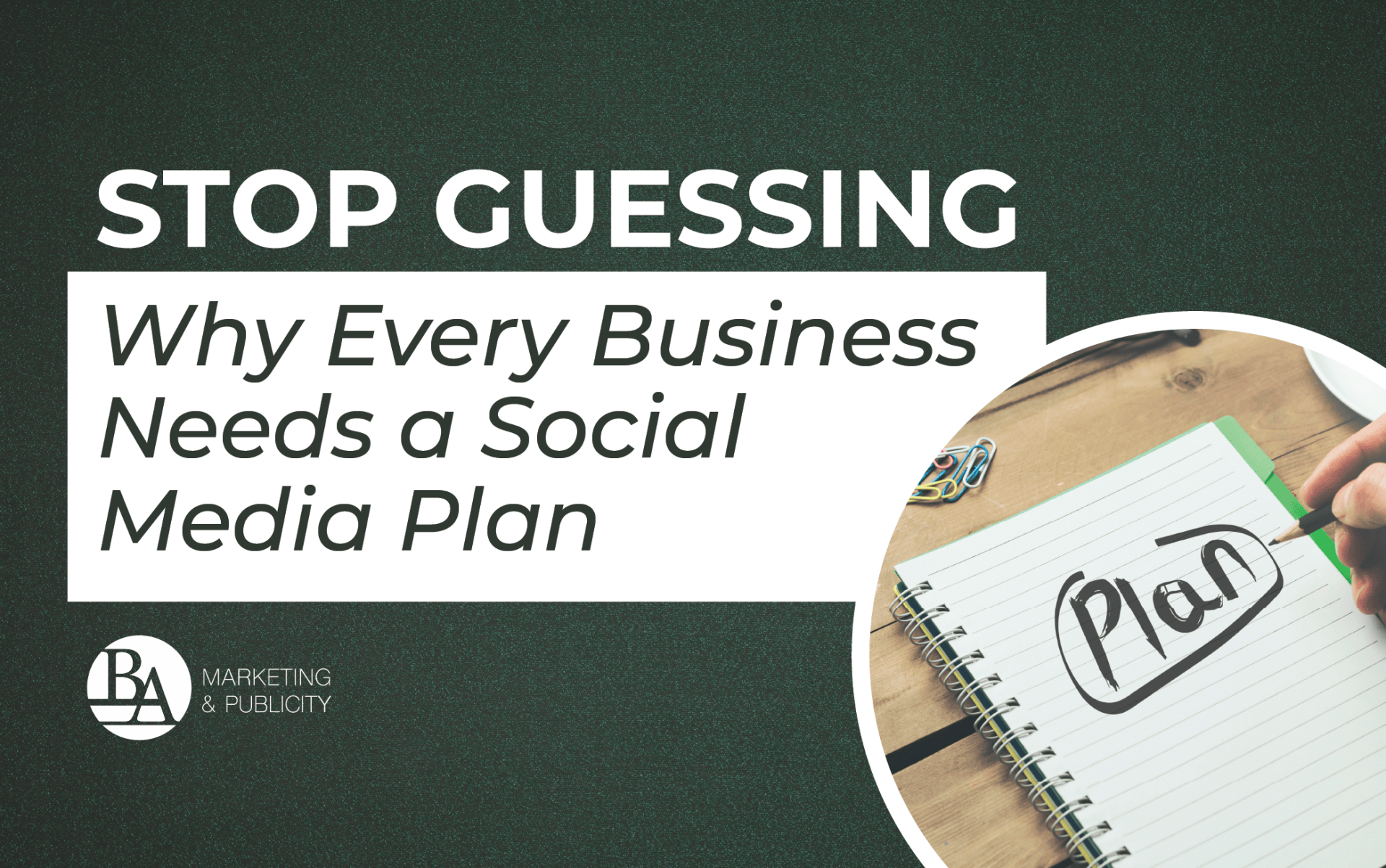 BAMP BLOG - SOCIAL MEDIA PLAN