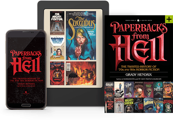 PAPERBACKS FROM HELL WEEK: Interview with Grady Hendrix!